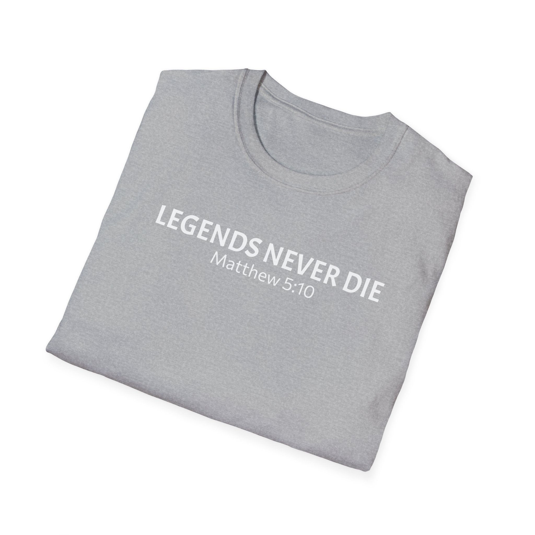 Legends Never Die Tee w/verse, Charlie Kirk