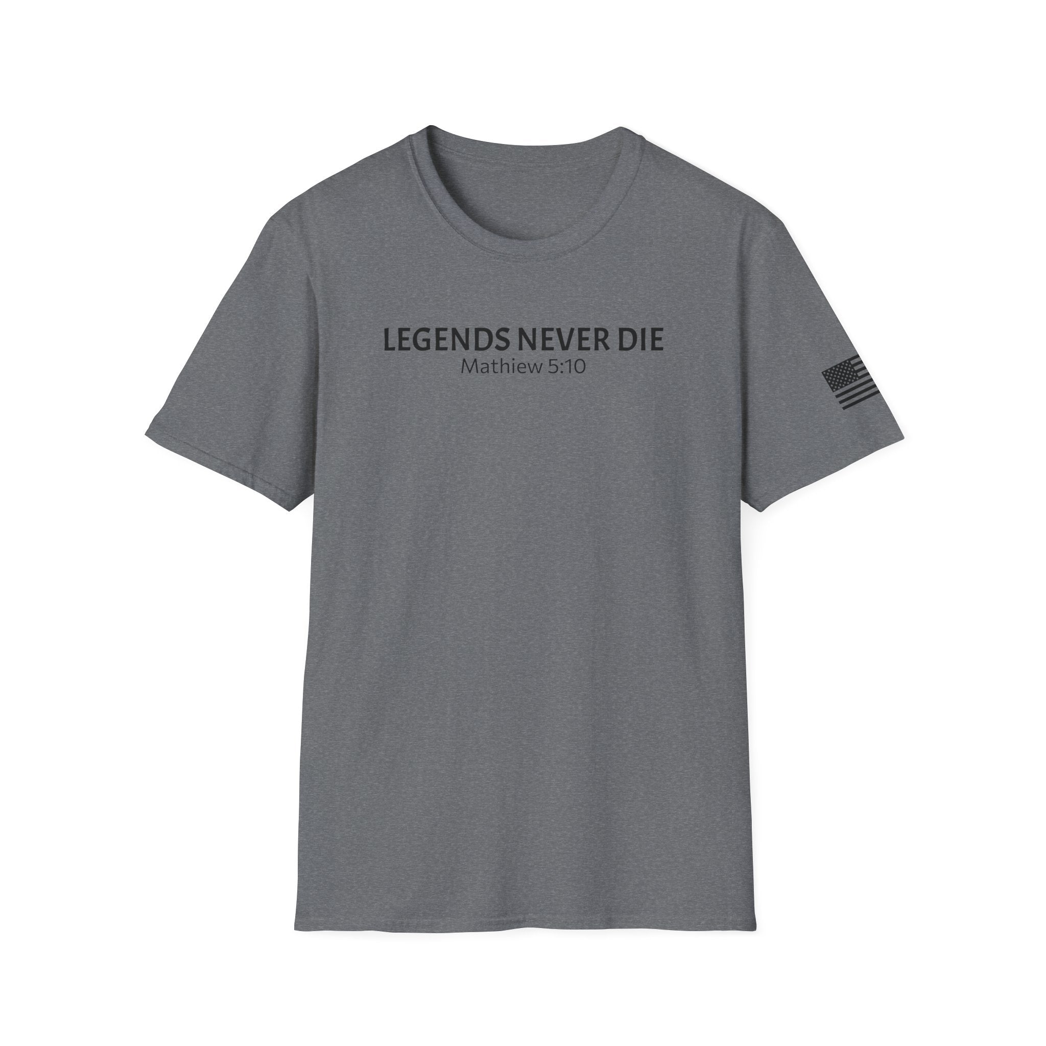 Legends Never Die Tee, Charlie Kirk, with Verse
