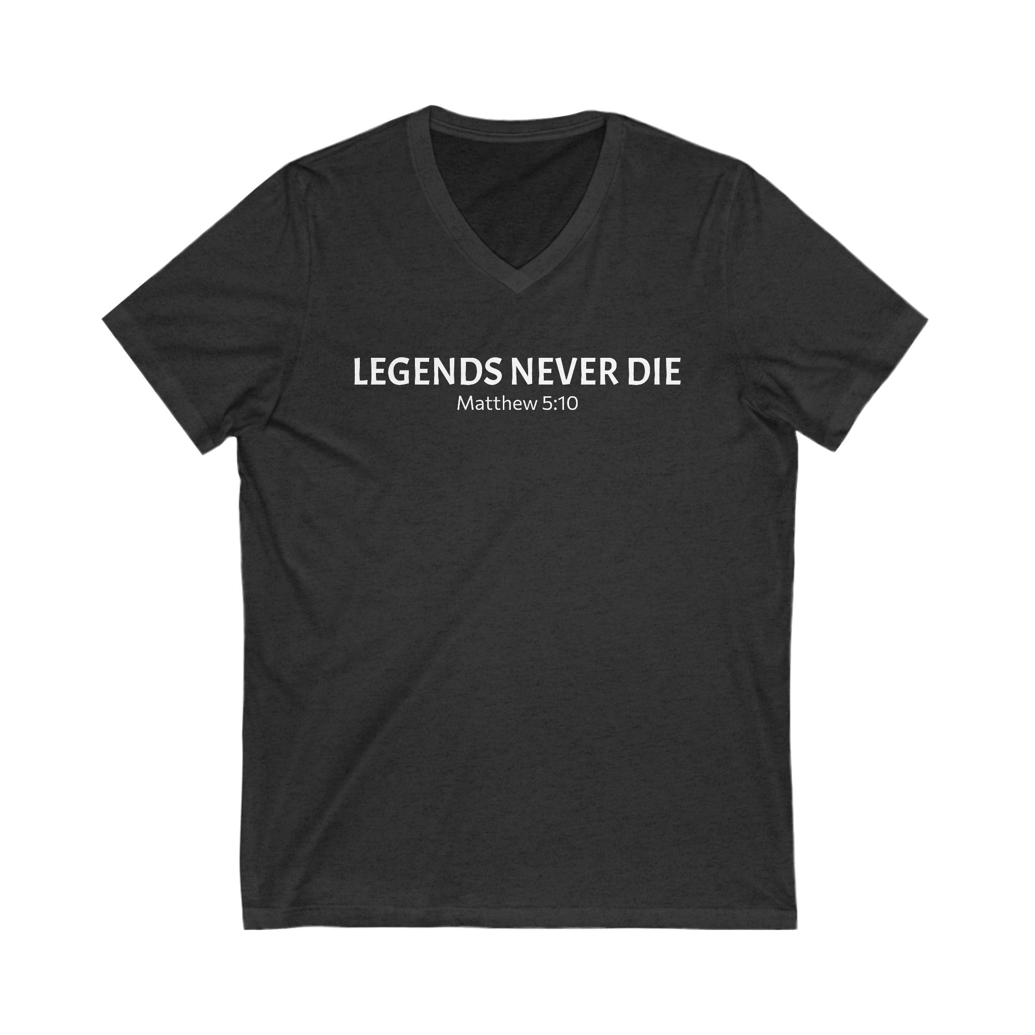 Legends Never Die V-Neck Tee w/verse, Charlie Kirk