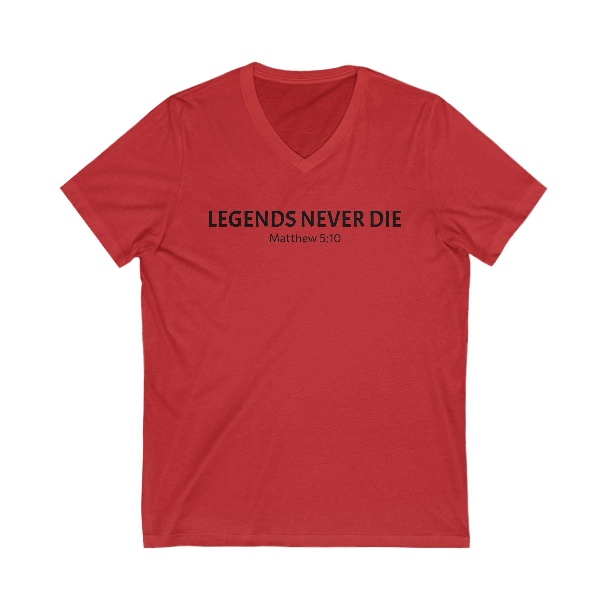 Legends Never Die V-Neck Tee w/verse, Charlie Kirk