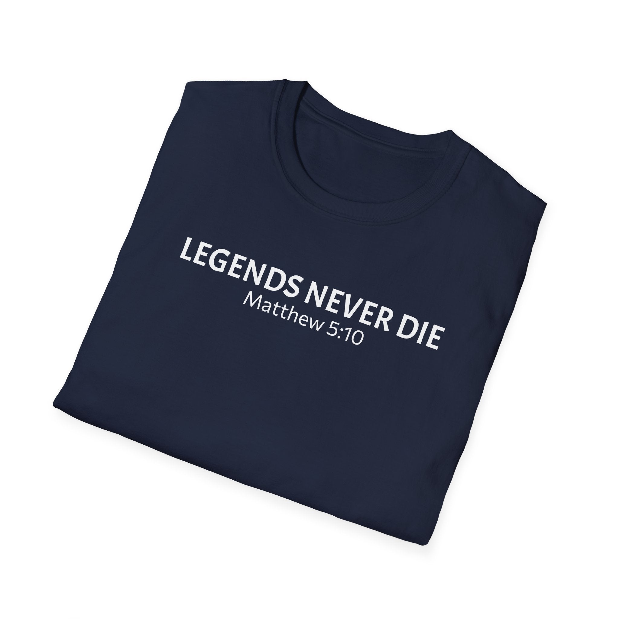Legends Never Die Tee w/verse, Charlie Kirk