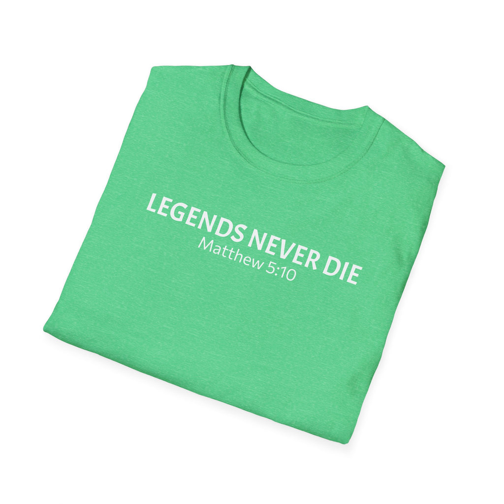 Legends Never Die Tee w/verse, Charlie Kirk