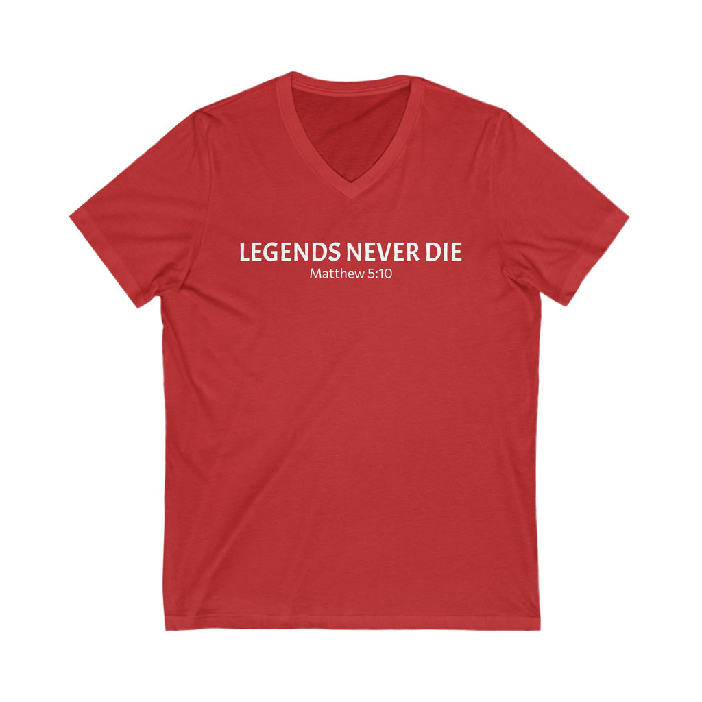 Legends Never Die V-Neck Tee w/verse, Charlie Kirk