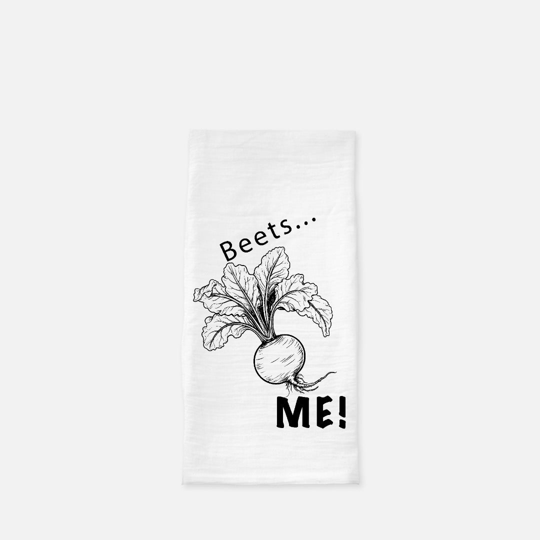 Beets Me Tea Towel (Flour Sack)